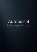 Autoboicot & Sabotaje Oscuro